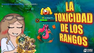 LA TOXICIDAD DE LOS RANGOS ES … MOBILE LEGENDS BANG BANG [upl. by Yzmar]