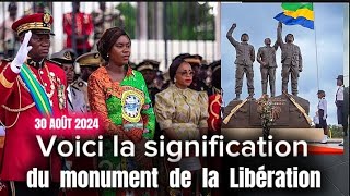 La description de la stèle de la libération inaugurée ce 30 août 2024 au Gabon par OLIGUI NGUEMA [upl. by Rovner247]