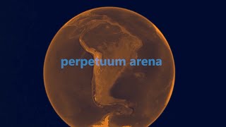 Perpetuum Arena  Stephen Loye [upl. by Leeanne74]