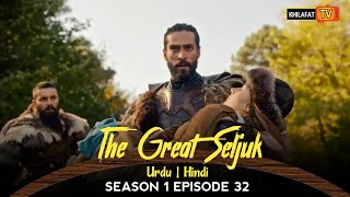 The Great Seljuk In Urdu Hindi  Season 1 Episode 32  Nizam e alam  Review [upl. by Ades384]