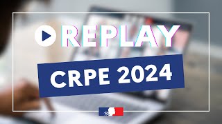 Replay  Concours de recrutement de professeurs des écoles CRPE 2024 [upl. by Lavina]