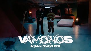 ASAN Tiago PZK  Vamonos Official Video [upl. by Kampmeier]