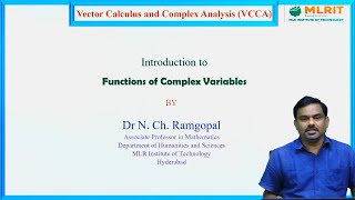 LEC14 VCCA  Functions of Complex Variables By Dr N CH Ramgopal [upl. by Eliathan65]