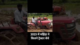 Total Sale of Mahindra Tractors in 2023 [upl. by Derk]