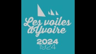 Les Voiles dYvoire 2024 [upl. by Rodmur]