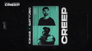 R3HAB amp GATTÜSO  Creep Official Lyric Video [upl. by Euell]