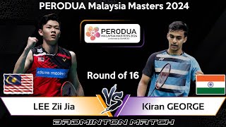 LEE Zii Jia MAS vs Kiran GEORGE IND  Malaysia Masters 2024 Badminton [upl. by Runkle]