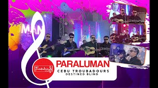 F149 Paraluman adie destinedblind cebutroubadours ngkhai ngenius [upl. by Lorelle181]