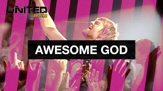 Awesome God  Hillsong UNITED  Look To You [upl. by Ymma]