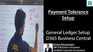 Payment Tolerances  General Ledger Setup  D365 Business Central [upl. by Cate]