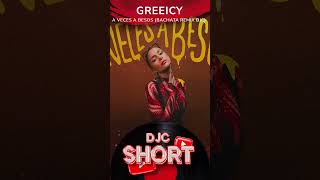 Greeicy  A Veces A Besos Bachata Version Remix DJC shorts bachata greeicy bachataremix [upl. by Enuahs]