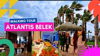 Limak Atlantis resort belek  Walking tour  BEACHES ⛱️ BARS 🍸 [upl. by Gunnar862]