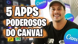 5 APPS PODEROSOS DO CANVA GRÁTIS [upl. by Zea838]