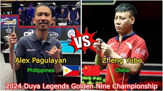 Alex Pagulayan VS Zheng Yubo  2024 Duya Legends Golden Nine Championship [upl. by Nerine]