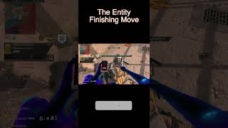 The Entity Finishing Move callofduty mwz warzone codwz3 cod fyp fypシ゚viral theentity [upl. by Eliades]