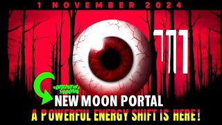 Its STARTING 111 New Moon Portal Is Open 7 Things You Need to Know November 2024 [upl. by Solnit358]