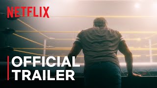 Wrestlers  Official Trailer  Netflix [upl. by Pucida383]