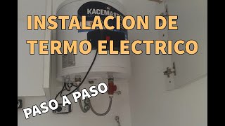 INSTALACION DE TERMOTANQUE ELECTRICO Paso a Paso  Hacelo Facil [upl. by Ansley]