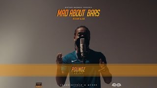 Poundz  Mad About Bars w Kenny S2E21  MixtapeMadness 4K [upl. by Eenhpad]