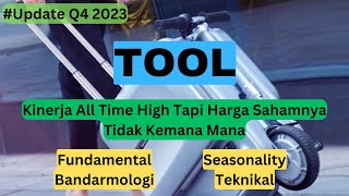 Analisa Saham TOOL Q4 2023 tool sahamtool [upl. by Robinson]