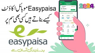 Easypaisa account banane ka tarika 2024  How to Open Easy Paisa Account [upl. by Zrike]