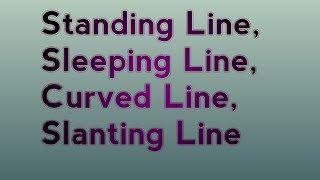 Standing linesSleeping linesCurved lineSlanting lines for Nursery kids [upl. by Winnick]