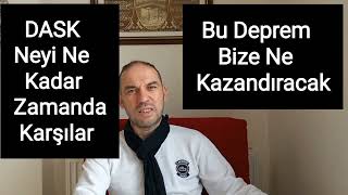 DASK SİGORTASI DEPREM SONRASI NE KADAR ÖDEME YAPAR NE ZAMAN YAPAR TÜRKİYEYİ BEKLEYEN MÜJDE NEDİR [upl. by Neerak855]