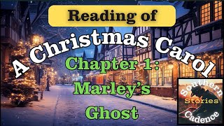 A Christmas Carol  Chapter 1 Reading by Southern Cadence  Audio Story with Southern Charm [upl. by Annahtur103]