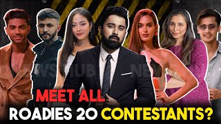 MEET ALL ROADIES 20 CONTESTANTS  Rushali Selected In Neha Gang😱 [upl. by Alston]