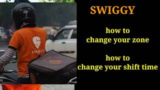 swiggy how to change your zoneamp location ampswiggy how to change your shift timing [upl. by Phillipe]