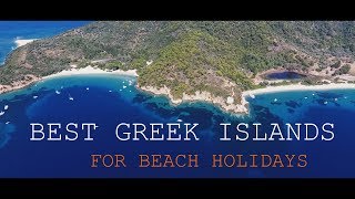 Best beaches ⚫ Greek islands [upl. by Zosema738]