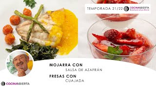 MOJARRA con salsa de azafrán 🐟 CUAJADA con FRESAS 🍓 Cocina Abierta de Karlos Arguiñano 👨🏻‍🍳 [upl. by Enyawed]