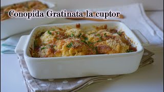 CONOPIDA GRATINATA LA CUPTOR [upl. by Nlyak]