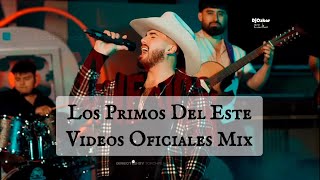 Los Primos Del Este Video Mix En 2024 [upl. by Traweek401]