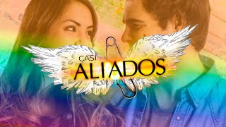 FanMade Trailer Casi Angeles l Aliados [upl. by Ennairrac539]