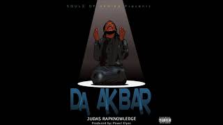 DA AKBAR judas Rapknowledge da AkbarAfricanoldschoolhiphop [upl. by Lotti]