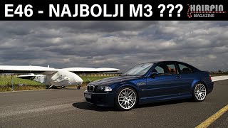 E46 M3 Najbolji M3 ikad napravljen [upl. by Brout241]