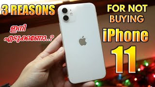 3 Reasons For Not Buying iPhone 11 in 2024❌  Malayalam [upl. by Gunas682]