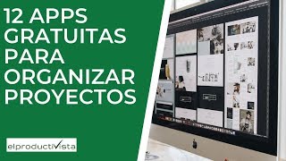 Organiza tus proyectos gratis con estas 12 aplicaciones [upl. by God]