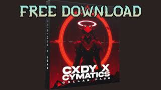 CXDY X CYMATICS  Collab Pack FREE DOWNLOAD [upl. by Ange829]