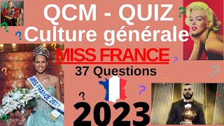 QCM  Quiz Culture Générale  Miss France 2023 le quiz sur lequel les candidates ont planché [upl. by Nadaha440]