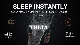 Binaural Beats Theta Wave Frequency Relax Mind amp Body INSTANTLY SLEEP Quickly amp Easily [upl. by Adnicaj147]