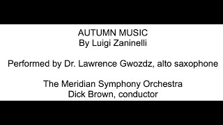 Luigi Zaninelli  Autumn Music [upl. by Youngman921]