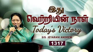 TODAYS VICTORY  FEBRUARY  10 Ep 1317 இது வெற்றியின் நாள்  Dr JEYARANI ANDREW BIBLE CALLS [upl. by Aurelio]