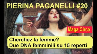 Pierina Paganelli 20 due DNA femminili su 15 reperti [upl. by Herodias102]