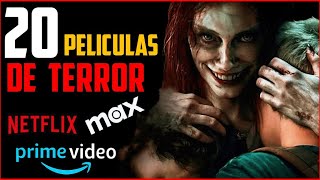 Top 20 PELICULAS más BRUTALES DE TERROR EN NETFLIXHBO MAX Y PRIME VIDEO 2024 [upl. by Sondra872]