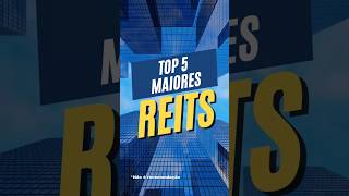 TOP 5 MAIORES REITS DO MUNDO 🌎 Stocks Reits dividendos [upl. by Shayn]