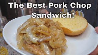 Grilled Pork Chop Sandwich Smothered in Onions 😋 Quick and Easy Meal✅️ [upl. by Yslek]