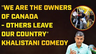 CANADA எங்களது  வெள்ளையனே வெளியேறு காலிஸ்தானிகள் போராட்டம்  Major Madhan Kumar  Khalistan [upl. by Akimet917]