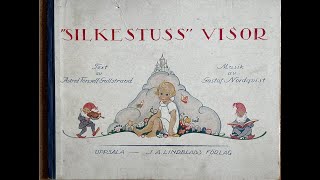 MORMOR SJUNGER  UR quotSILKESTUSSquot VISOR  ÅR 1928  MUSIK AV GUSTAF NORDQVIST amp TEXT ASTRID FORSSELL [upl. by Oretna]